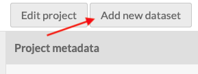 Close up of buttons to edit project and add dataset. A red arrow points to the add dataset button