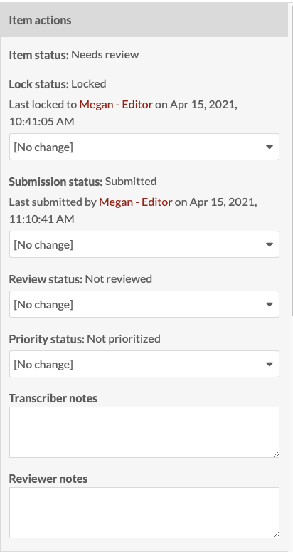 Item actions drawer. The item needs review and is locked to Megan-Editor. The submission status gives the date last submitted. The notes fields are empty.