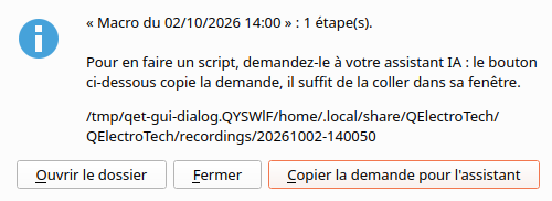 The Macro enregistrée box: the recording's name and step count, the folder it was saved in, and the buttons Ouvrir le dossier, Fermer and Copier la demande pour l'assistant