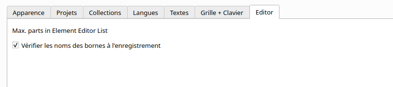 The Editor tab of the configuration dialog, with the "Vérifier les noms des bornes à l'enregistrement" checkbox ticked