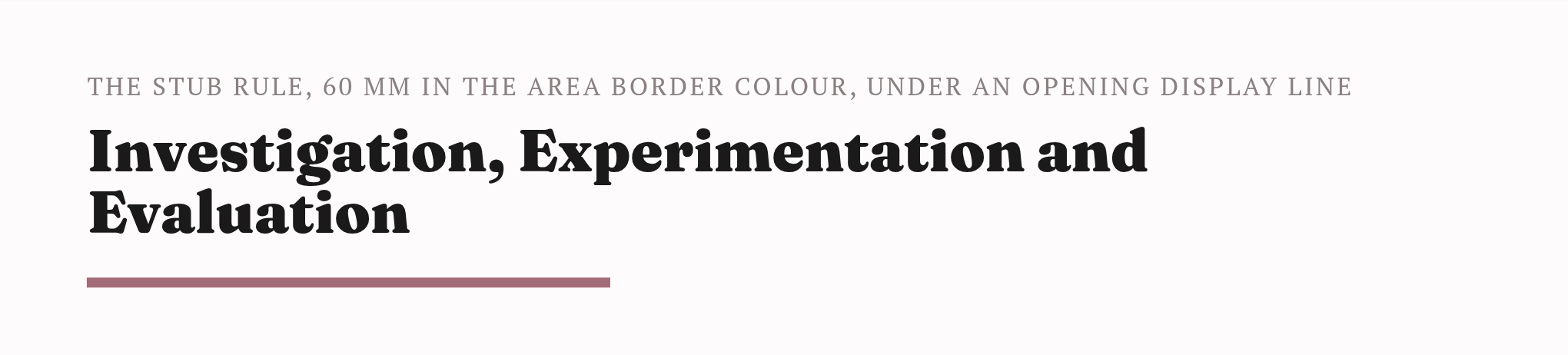 The stub rule in the Wine border colour under an opening display line
