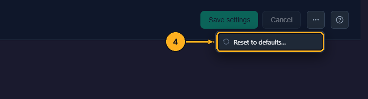 Click Reset to defaults