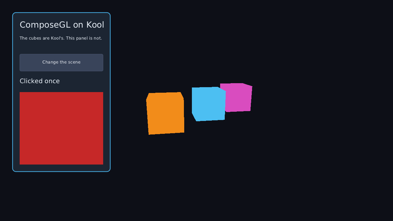 a Kool world of three cubes with a ComposeGL panel on top: a button, a click count and a scene view that turned red after the click