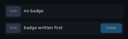two list items from the same layout, one with a badge written before its icon