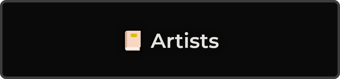 📔 Artists