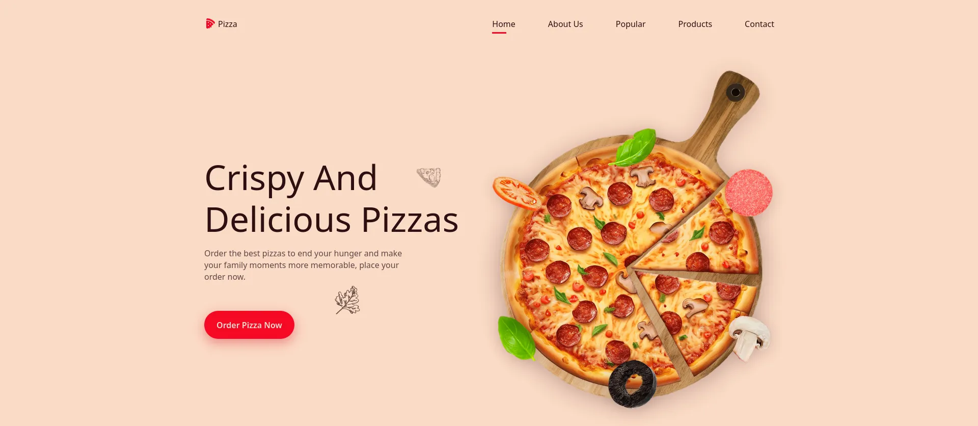 Pizza - Crispy and Delicious