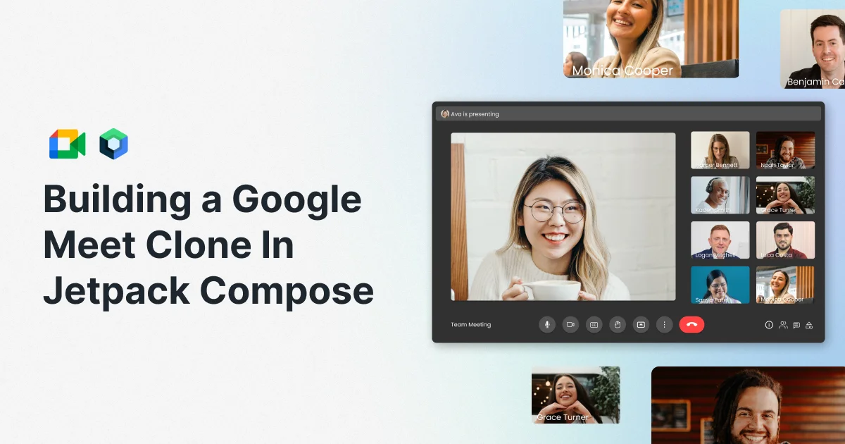 Building a Google Meet Clone in Jetpack Compose