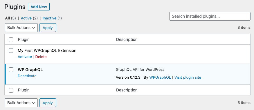 Screenshot showing "My First WPGraphQL Extension" in the WordPress Plugins admin page
