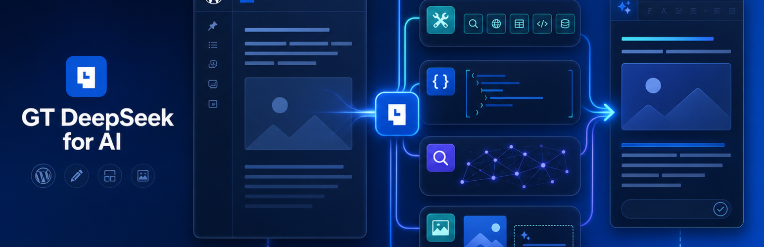 GT DeepSeek for AI connecting WordPress content to reasoning, tools, structured output, web search, and context-assisted ALT text