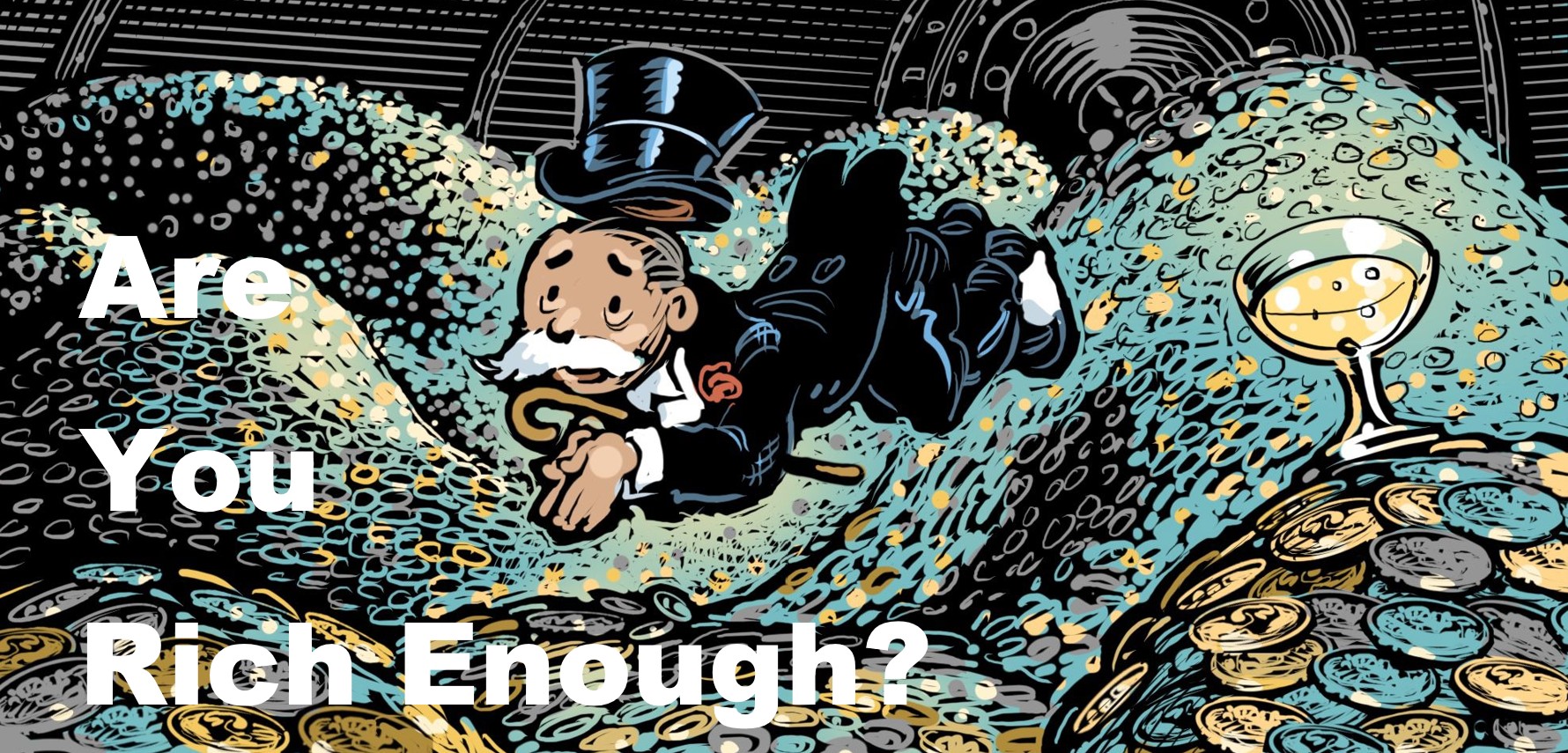 Rich Enough illustration