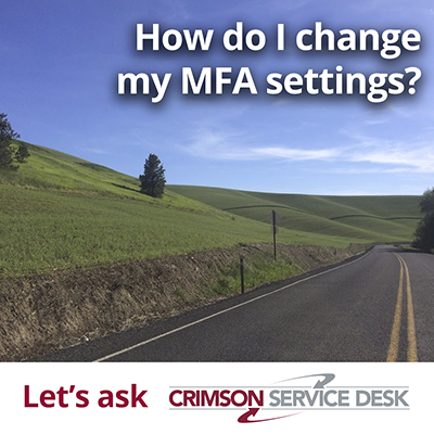 How do I change my MFA settings?