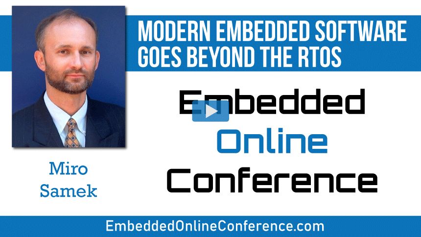 Miro Samek at Embedded Online Conference