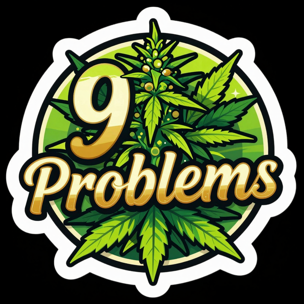 99 Problems cannabis strain