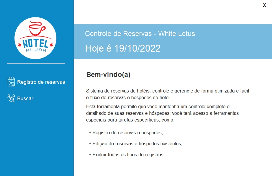 Data atual, informações do sistema, botão para registrar uma reserva e botão para consultar banco de dados