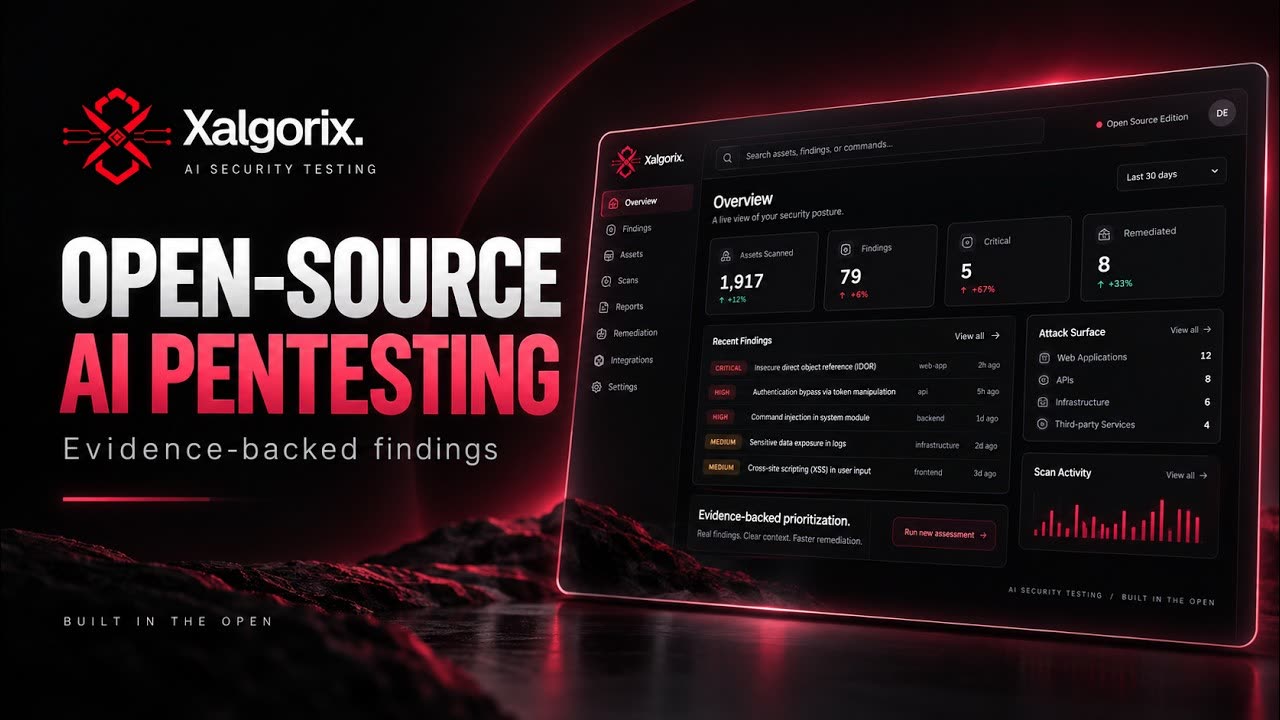 Xalgorix Open Source — Autonomous AI Pentesting & Exploit Verification (launch overview video)