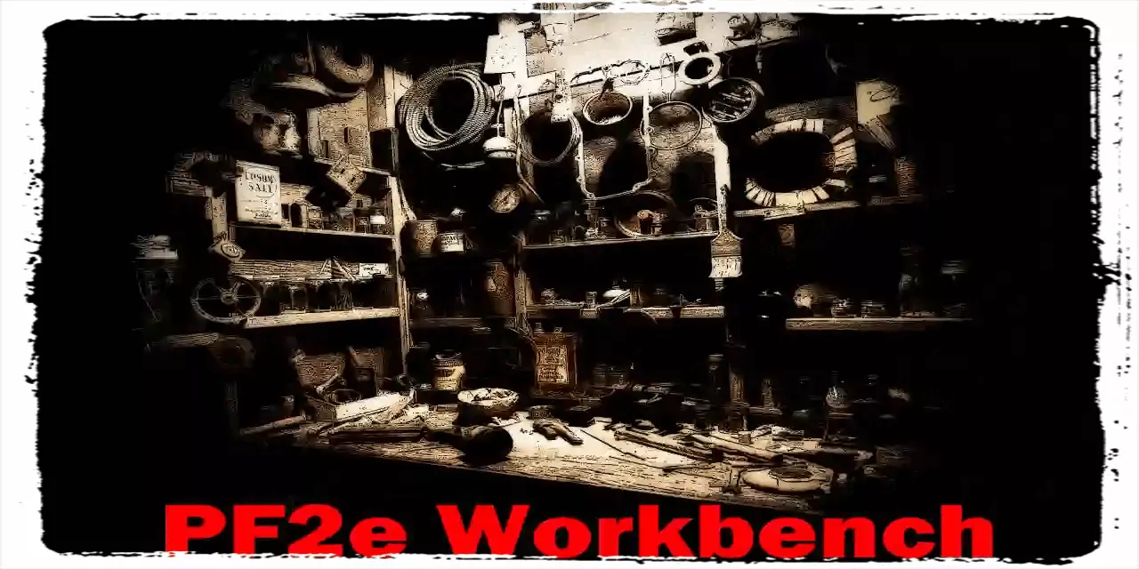 PF2e Workbench