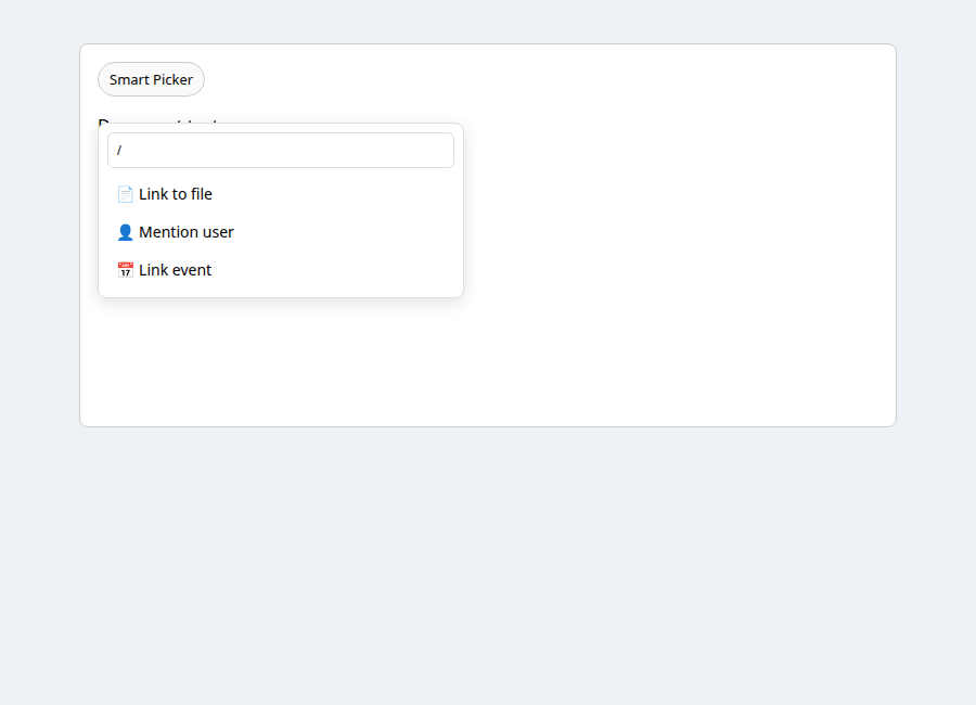 Inline smart picker menu