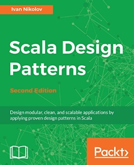Scala Design Patterns Second Edition