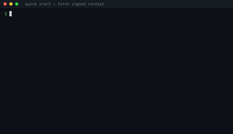 Quick start replay — install, one tool call, one signed receipt, verification, precheck
