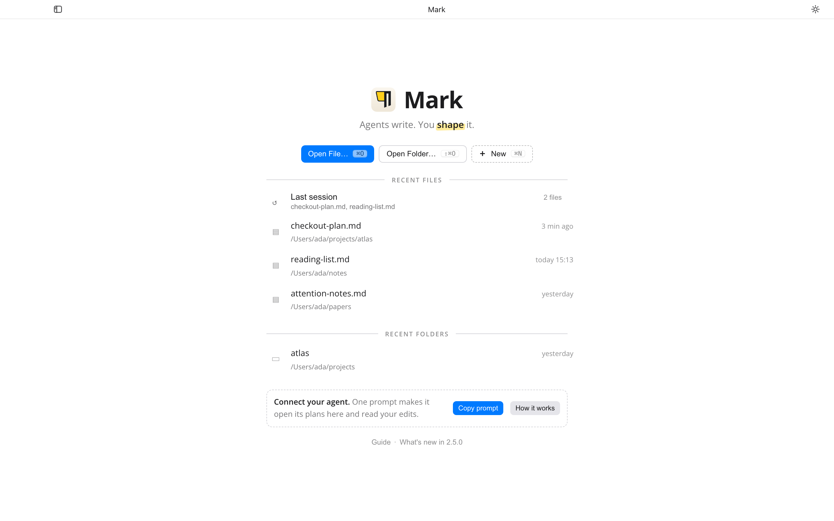 The home screen with recent files, recent folders and Connect your agent