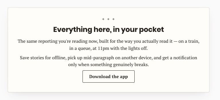An inline promo card below an article body: a small sparkle divider, the heading "Everything here, in your pocket", two paragraphs of copy and a "Download the app" button, on a bordered off-white card