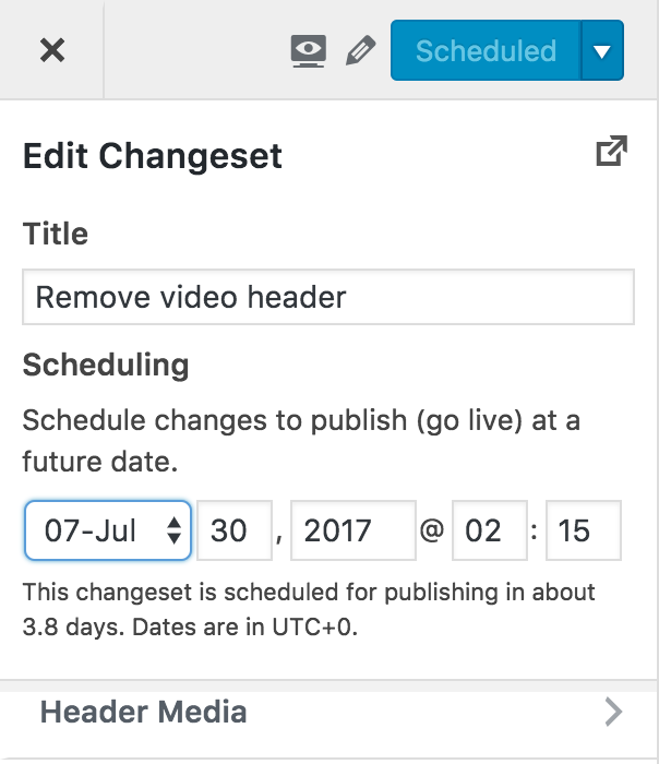 When selecting to schedule a changeset, the future publish date can be supplied. Changesets can be supplied a name which serves like a commit message.