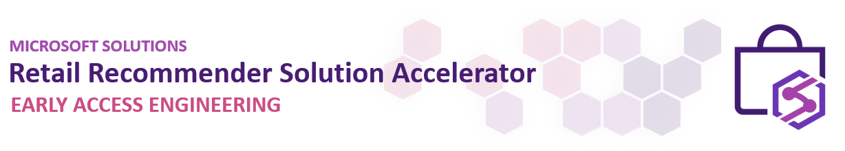 Retail Recommender Solution Accelerator