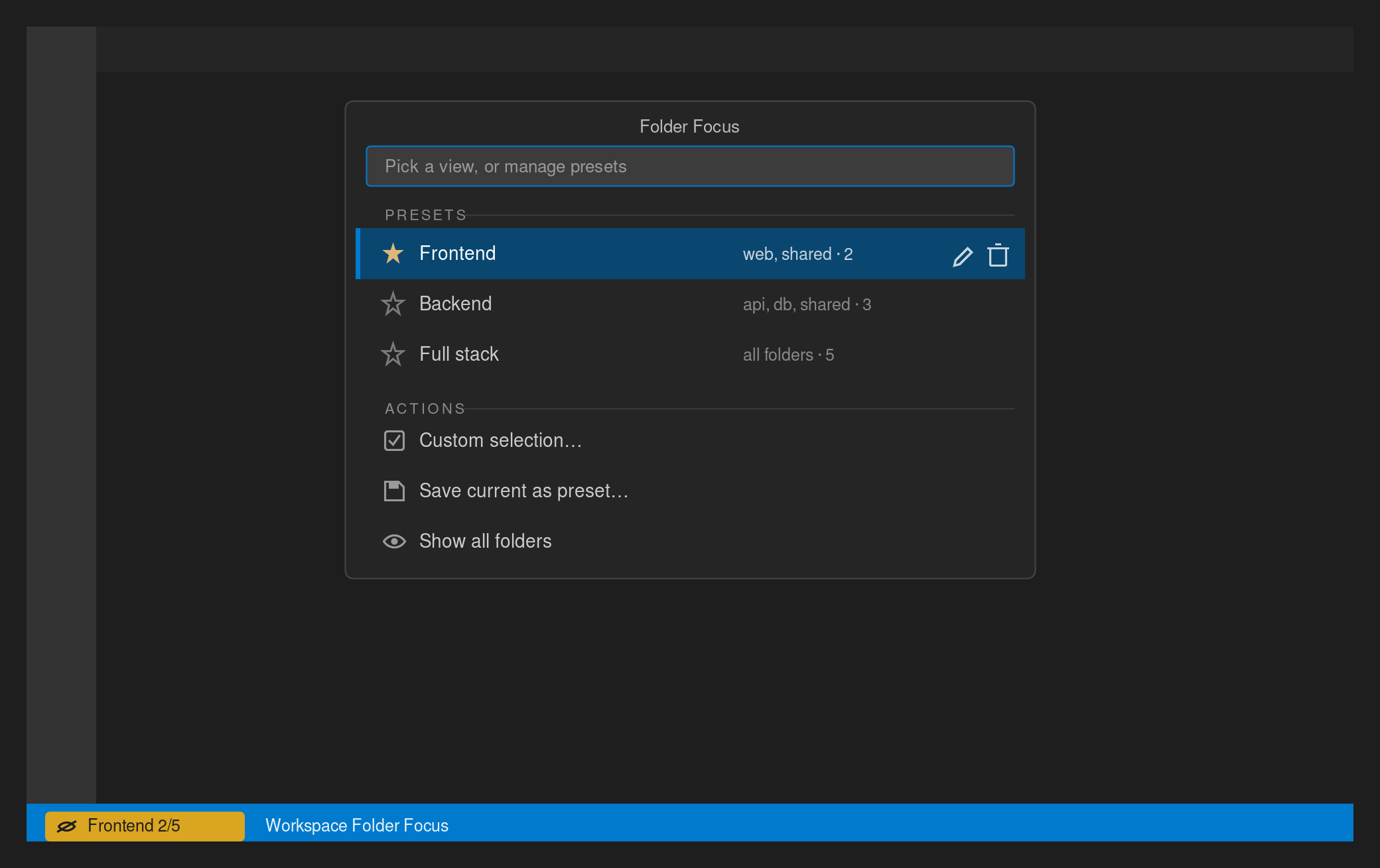 The Folder Focus presets hub, opened from the status bar