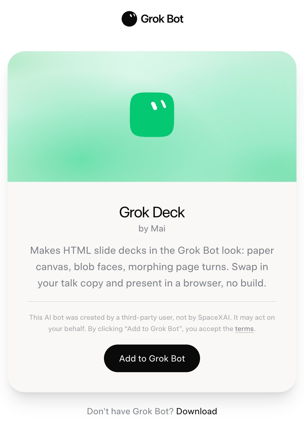Makes HTML slide decks in the Grok Bot look: paper canvas, blob faces, morphing page turns. Swap in your talk copy and present in a browser, no build.