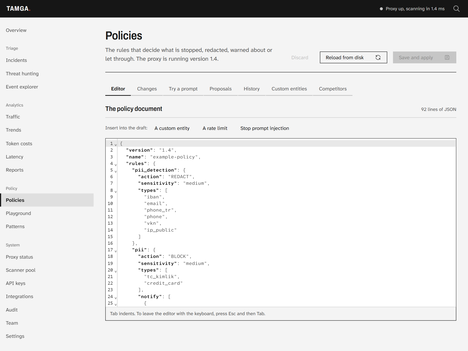 The Policies page: the policy document open in a code editor, with tabs for changes, history and custom entities, and buttons to reload it from disk or save and apply it