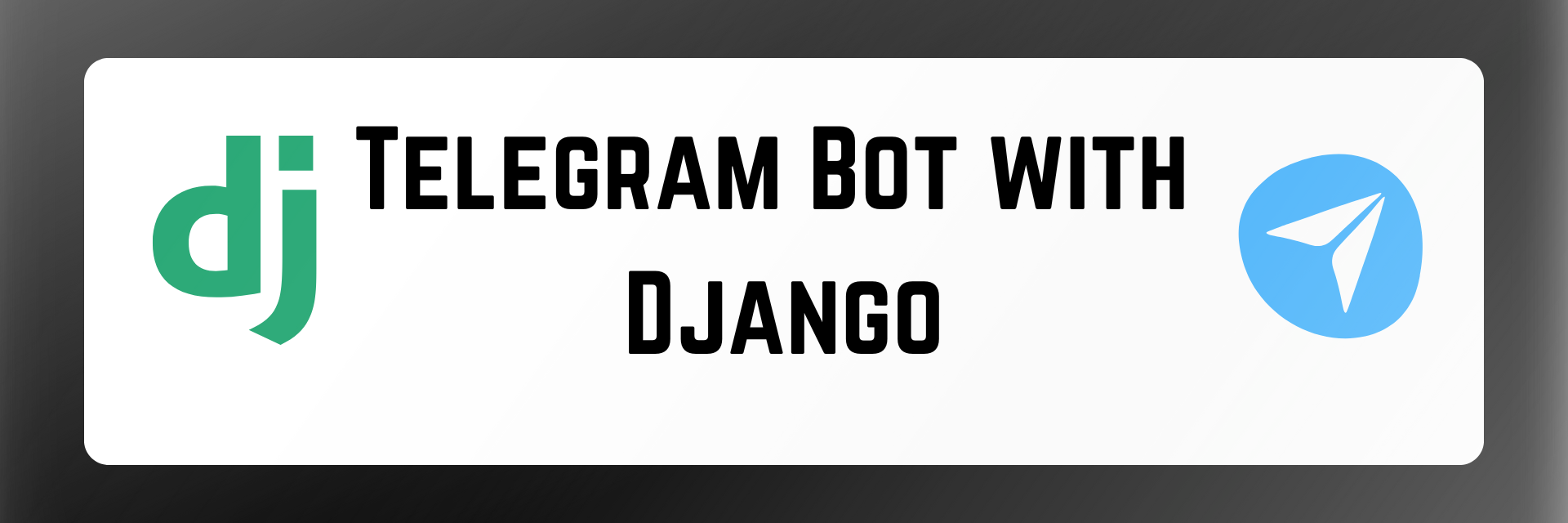 Telegram Bot with Django