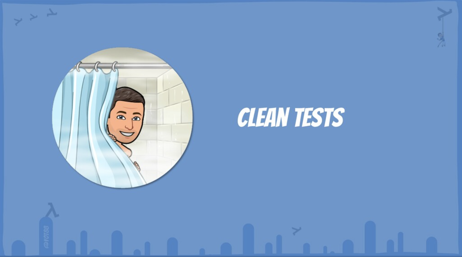 clean tests workshop