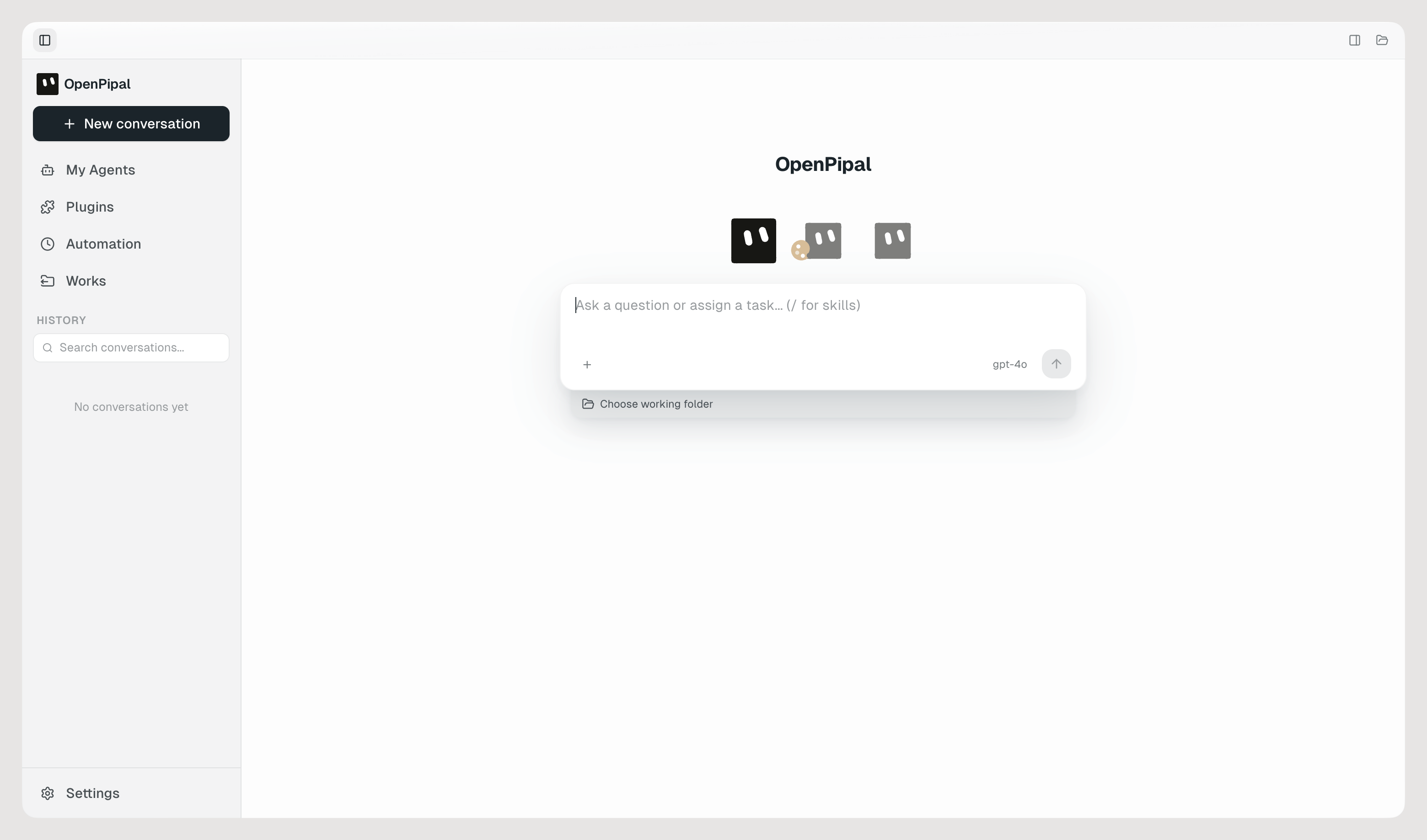 The OpenPipal window on first launch: My Agents, Plugins, Automation and Works in the sidebar, the welcome screen in the middle