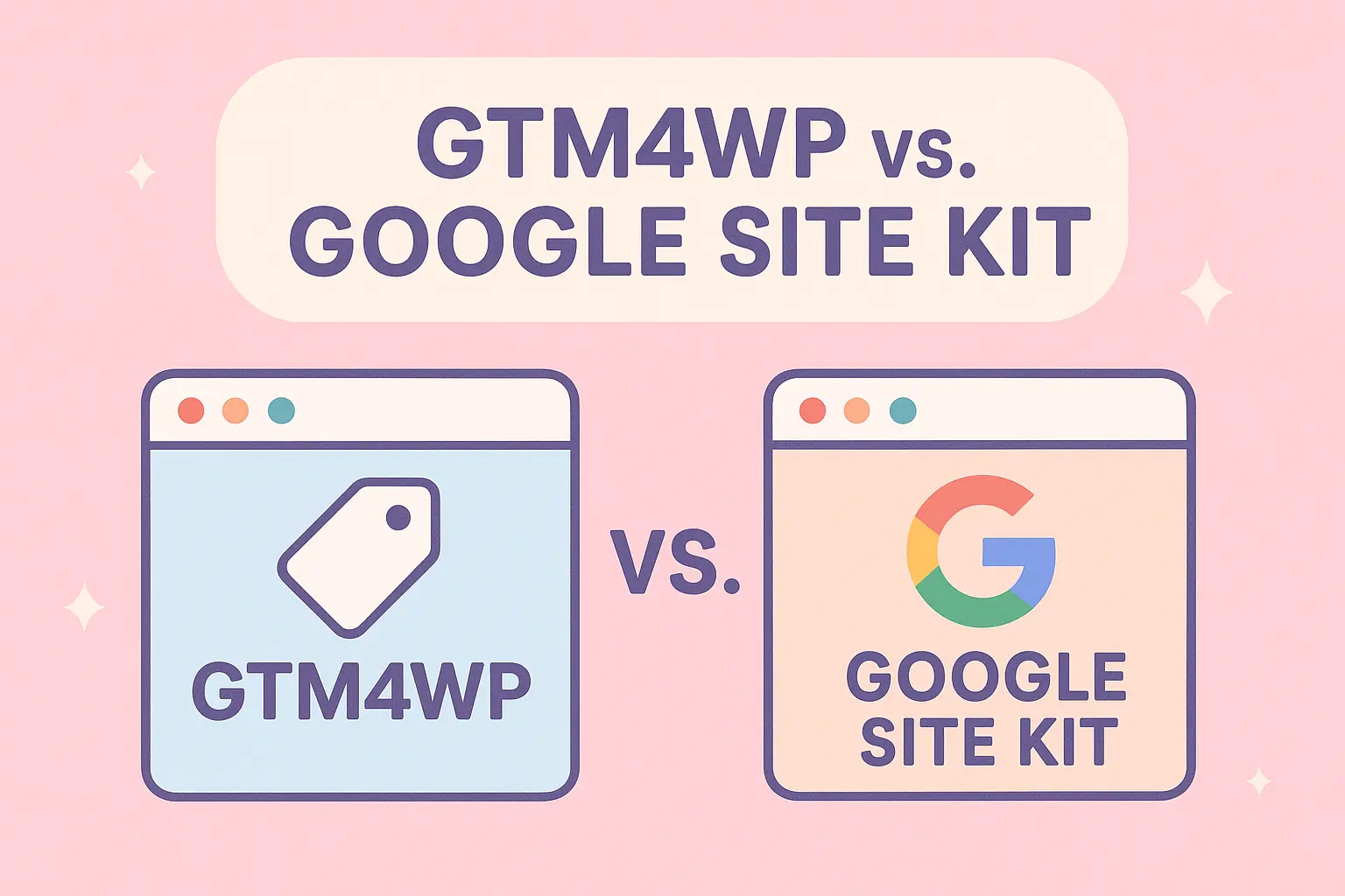 Switching from Google Site Kit to GTM4WP
