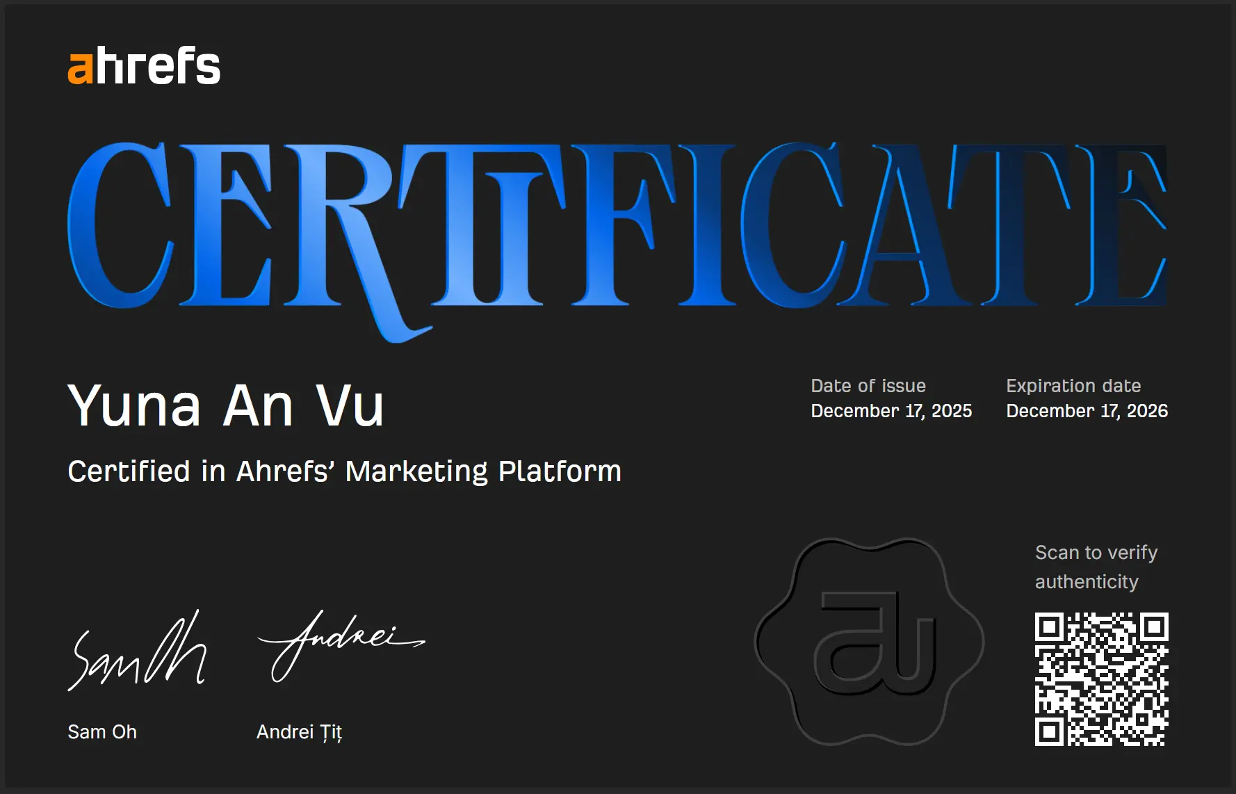 Ahrefs Marketing Platform Certificate awarded to Yuna An Vu, issued December 17, 2025.