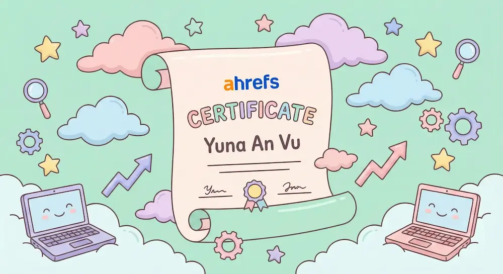 Certified in Ahrefs