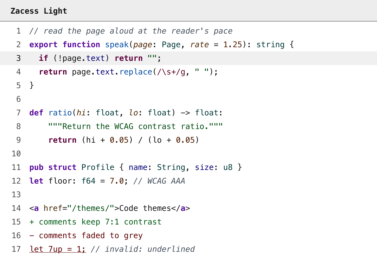 Zacess Light: TypeScript, Python, Rust and HTML lines in dark colours on white, with keywords in bold and comments in italics
