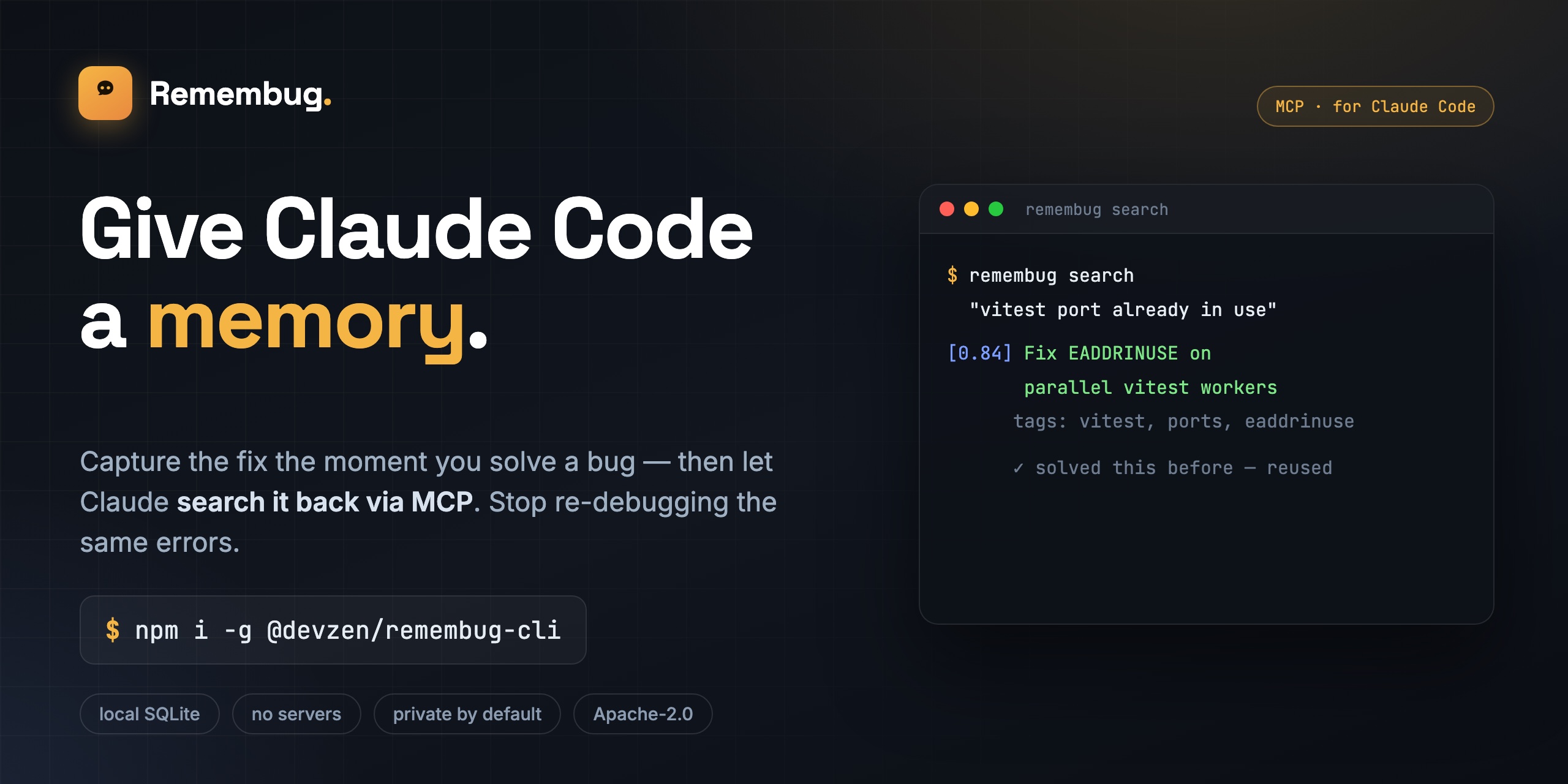 Remembug — capture a fix once, then let Claude search it back via MCP