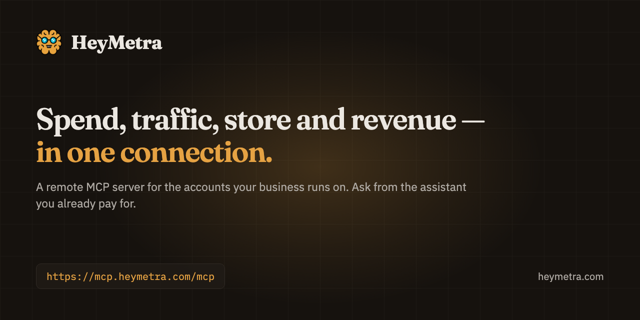 HeyMetra — a remote MCP server for marketing and revenue data