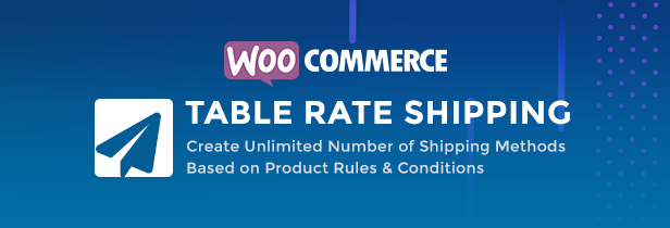 WooCommerce Table Rate Shipping