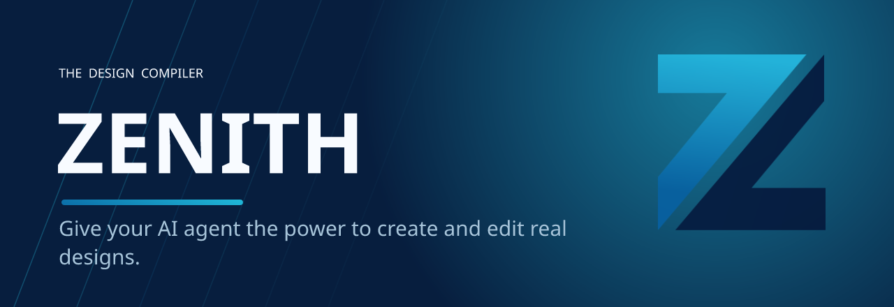 Zenith — give your AI agent the power to create and edit real designs