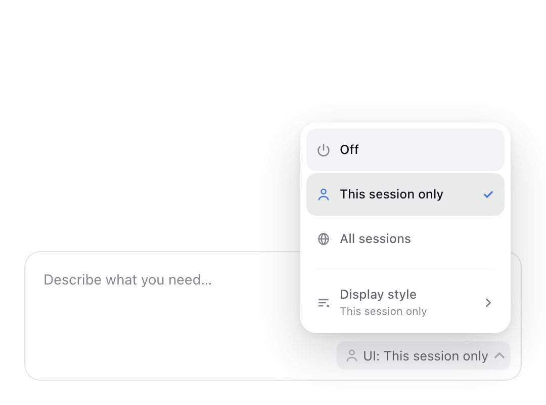 输入框右侧的 UI 控件:Off / This session only / All sessions,以及分隔线下的 Display style