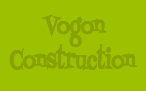 Vogon Construction
