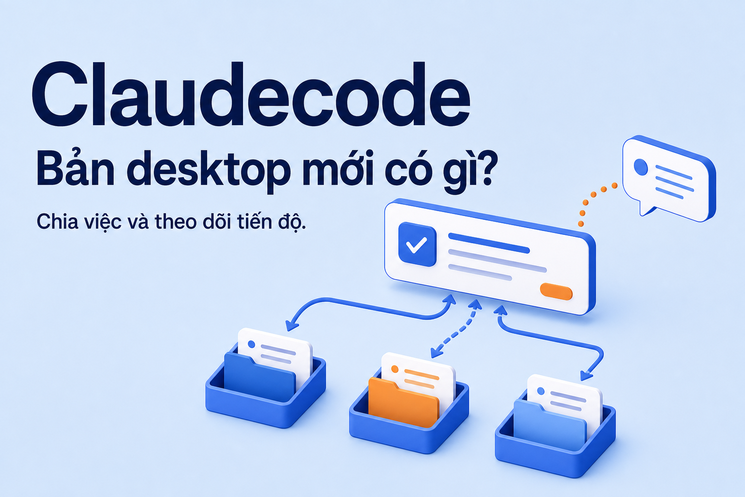 Minh họa bản cập nhật desktop của Claudecode và cách theo dõi tác vụ