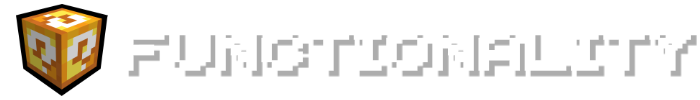 Functionality