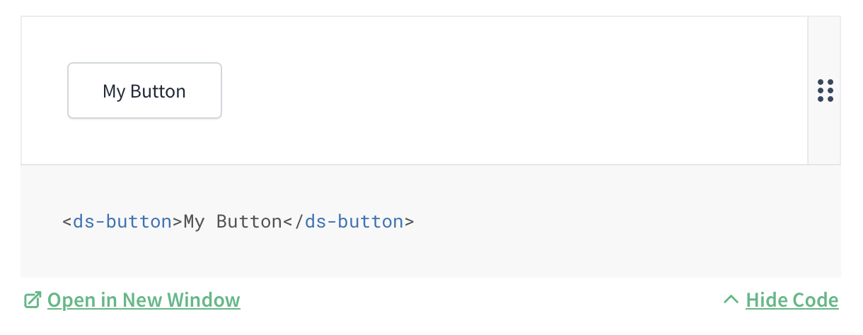 Screenshot showing a rendered button in a resizable bounding box with the source code visible accompanied by Open in New Window and Show Code buttons