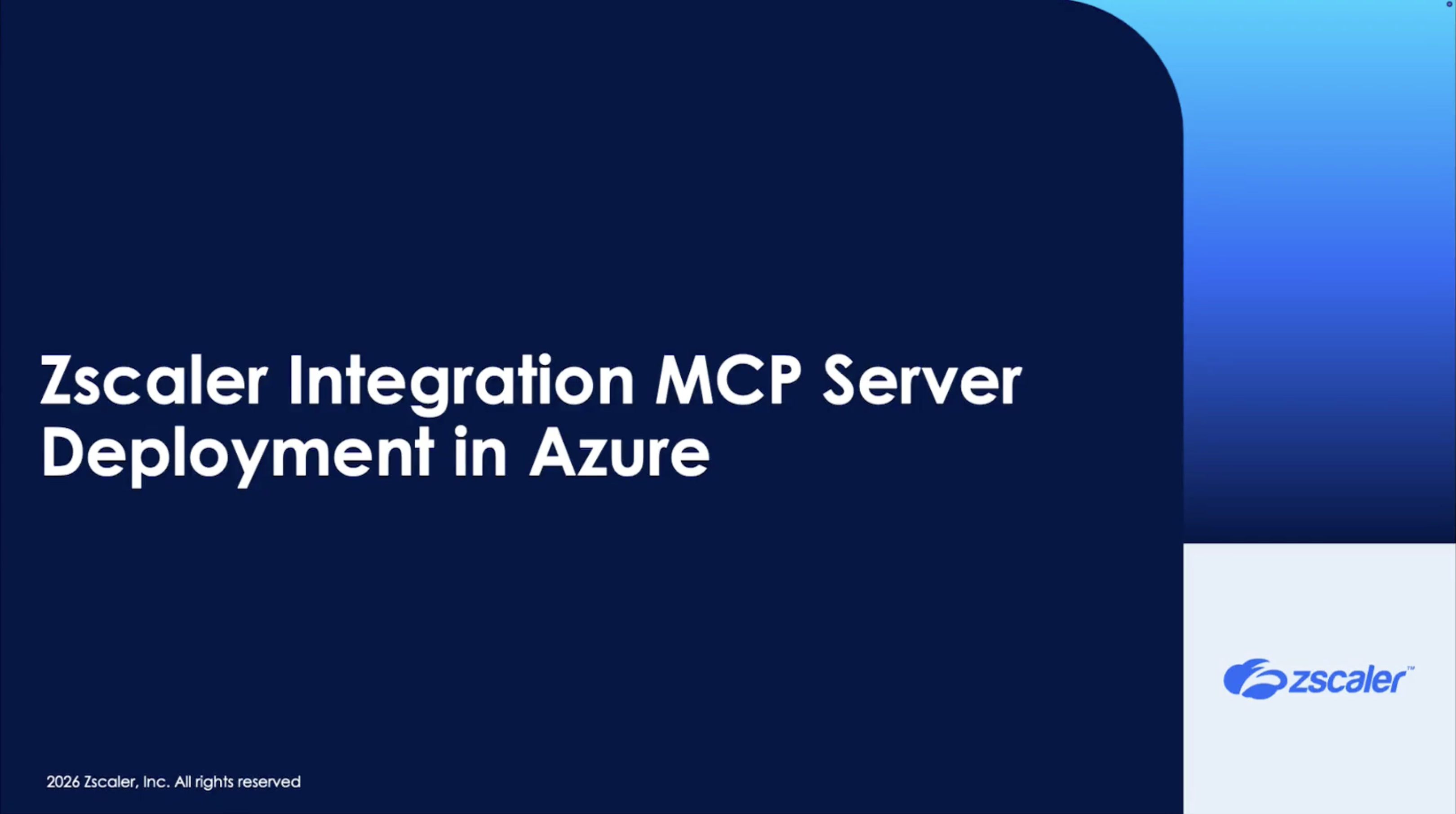 Video: Zscaler Integration MCP Server in Azure — complete