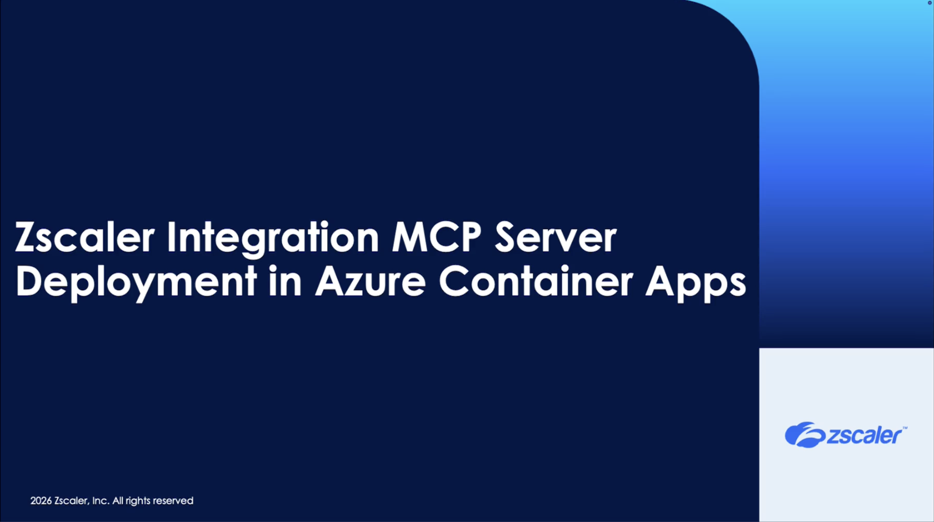 Video: Zscaler MCP Server and Azure Container Apps