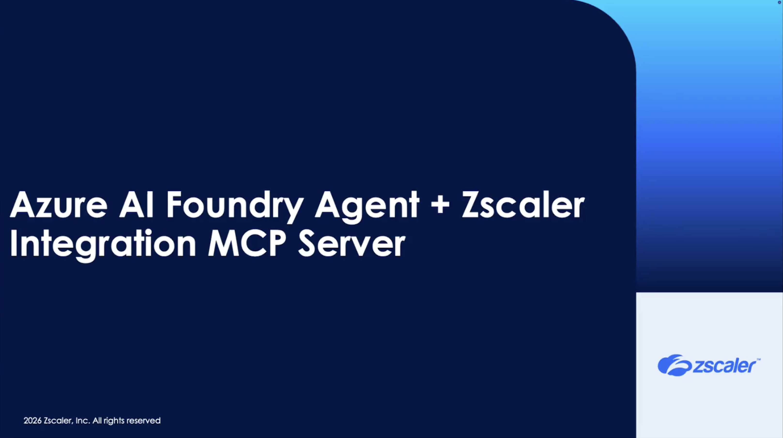 Video: Zscaler MCP Server and Azure AI Foundry Agent